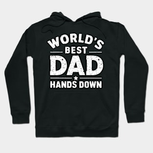 World's Best Dad Hoodie